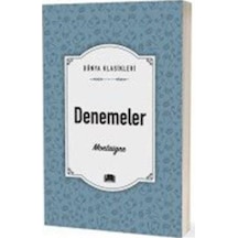 Denemeler / Dünya Klasikleri / Michel De Montaigne