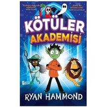 Kötüler Akademisi - Ryan Hammond - Parola Çocuk
