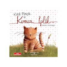 Kedi Ponçik ile Kırmızı İplik - Andrea Reitmeyer - İş Bankası Kültür Yayınları