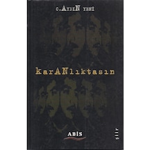 Karanlıktasın (imzalı)