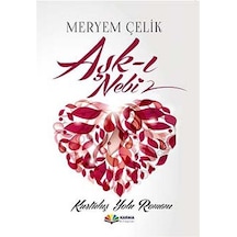 Aşk-ı Nebi - Meryem Çelik - Karma Kitaplar