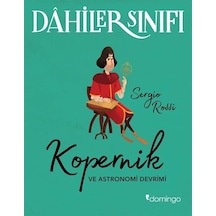 Dahiler Sınıfı / Kopernik Ve Astronomi Devrimi / Sergio Rossi