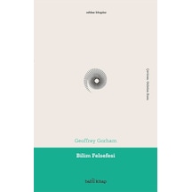 Bilim Felsefesi - Geoffrey Gorham - Babil Kitap