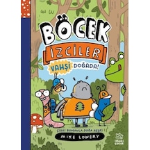 Böcek İzciler Vahşi Doğada Çizgi Romanla Doğa Keşfi - Msbu-763584