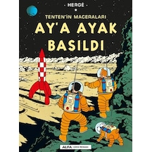 Ay'a Ayak Basıldı - Tenten'in Maceraları - Herge - Alfa Yayıncılık