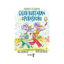 Çiçek Kurtarma Operasyonu - Sidney ve Simon - Paul A. Reynolds - Uyurgezer