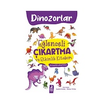 Eğlenceli Çıkartma Ve Etkinlik Kitabım - Dinazorlar - Ccgx-897997
