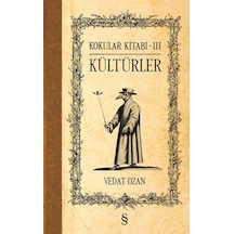 Kokular Kitabı 3 - Kültürler - Vedat Ozan - Everest Yayınları