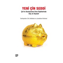Yeni Çin Seddi-Çin'in Uluslararası- Koç Üniversitesi Yayınları