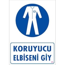 Koruyucu Kıyafet Giy Uyarı Levhası 25x35 Kod:25 - Elwm-292252