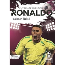 Futbolun Yıldızları Ronaldo / Lokman Özkul