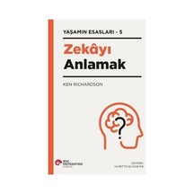 Zeka Kavramının Tarihsel Gelişimi Ve Anlamı