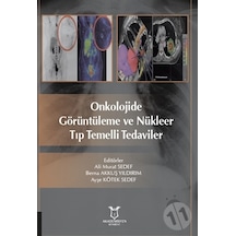 Onkolojide Görüntüleme Ve Nükleer Tıp Temelli Tedaviler-Ali Murat