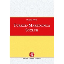 Türkçe-Makedonca Sözlük / Melehat Pars