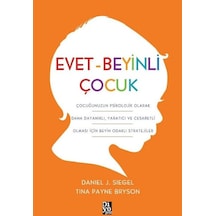 Evet - Beyinli Çocuk - Daniel J. Siegel - Diyojen Yayıncılık