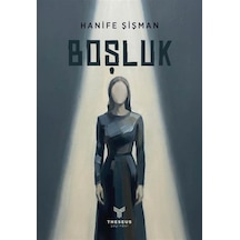 Boşluk / Hanife Sişman