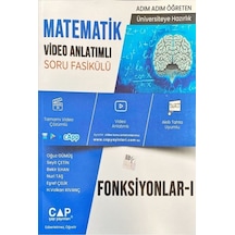 2023 Matematik Fonksiyonlar 1 Video Anlatımlı Soru Fasikülü -  Çap Yayınları