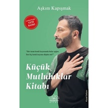 Küçük Mutluluklar Kitabı - Aşkım Kapışmak - Nemesis Kitap