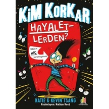 Kim Korkar Hayaletlerden