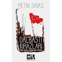 Dalbastı Kirazları / Metin Savaş