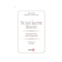 Ticari İşletme Hukuku Mehmet Bahtiyar Beta