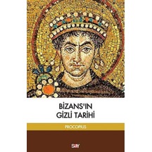 Bizans In Gizli Tarihi