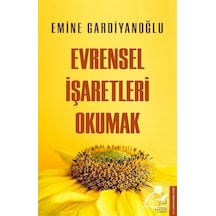 Evrensel İşaretleri Okumak - Emine Gardiyanoğlu