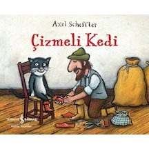 Çizmeli Kedi - Axel Scheffler - İş Bankası Kültür Yayınları