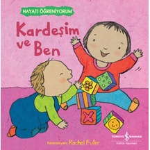 Kardeşim Ve Ben Hayatı Öğreniyorum - Kyut-763874