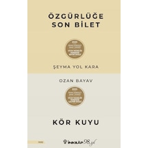 Özgürlüğe Son Bilet - Kör Kuyu