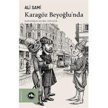 Karagöz Beyoğlu'nda / Ali Sami