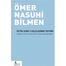 Fetih Sure-I Celilesinin Tefsiri