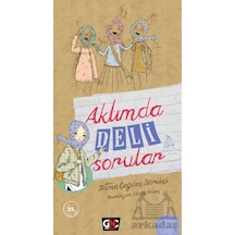 Aklımda Deli Sorular Genç Nesil