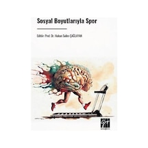 Sosyal Boyutlarıyla Spor / Prof. Dr. Hakan Salim Çağlayan