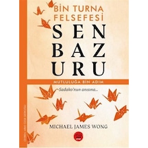 Senbazuru Bin Turna Felsefesi / Mıchael James Wong