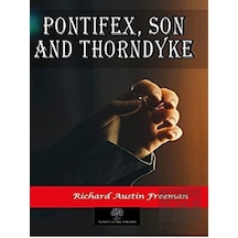 Pontifex Son and Thorndyke - Richard Austin Freeman - Platanus Publishing