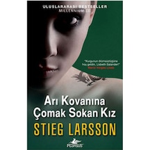 Arı Kovanına Çomak Sokan Kız - Millennium Serisi 3.Kitap - Stieg Larsson - Pegasus