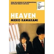 Heaven Picador Uk Mieko Kawakami