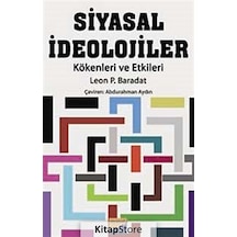 Siyasal İdeolojiler - Leon P. Baradat - Siyasal Kitabevi