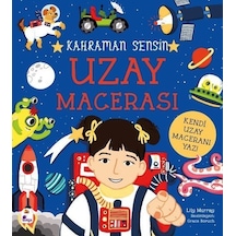 Kahraman Sensin / Uzay Macerası / Lilly Murray