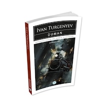 Duman - İvan Turgenyev - Maviçatı (dünya Klasikleri)