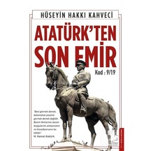 Atatürk'Ten Son Emir / Hüseyin Hakkı Kahveci 9786053116585
