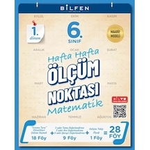 Bilfen 6. Sınıf Matematik Hafta Hafta Ölçüm Noktası 1.dönem Maarif Model Yeni