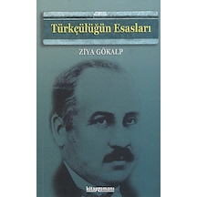 Türkçülüğün Esasları - Ziya Gökalp - Anonim Yayınları