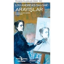Arayışlar - Lou Andreas Salome - İş Bankası Kültür Yayınları