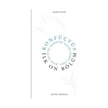 İlk On Bölüm - Konfüçyüs - Kafka Kitap