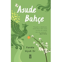 Asude Bahçe Timaş Yayınları