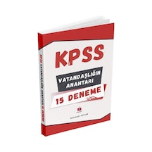Kpss Vatandaşlık Vatandaşlığın Anahtarı 15 Deneme - Abdülkadir Ceylan