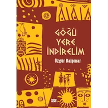 Göğü Yere İndirelim - Ccgx-894145