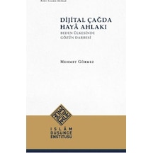 Dijital Çağda Haya Ahlakı - Aıaı-880685